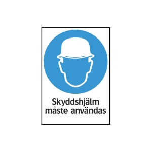 SKYLT 352514 PÅBUD SKYDDSHJÄLM 210X297MM