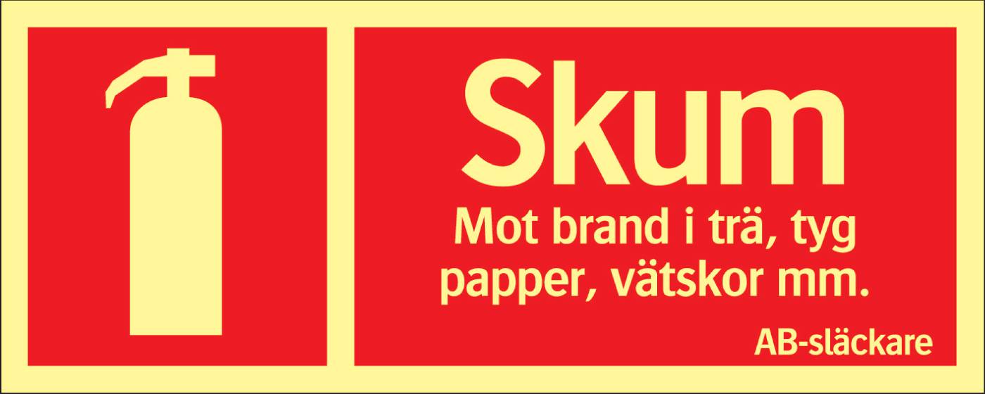 Supernova Brandskylt Brand skum AB-släckare AFS 2008:13