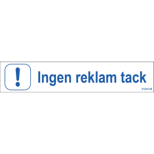 DEKAL UNIGRAPHICS INGEN REKLAM TACK 100X20MM