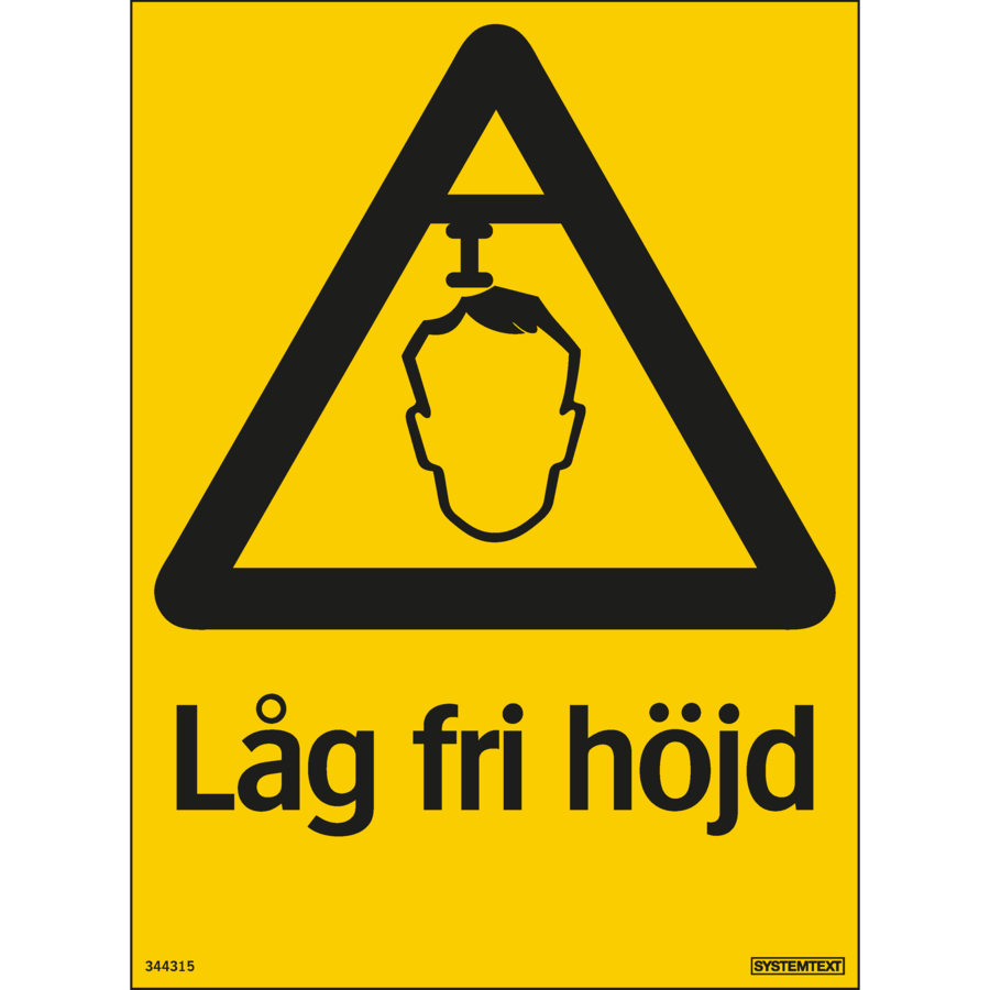Låg fri höjd - Skylt - 148x210 mm