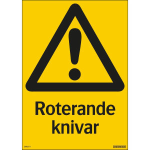 Roterande knivar - Skylt - 210x297 mm