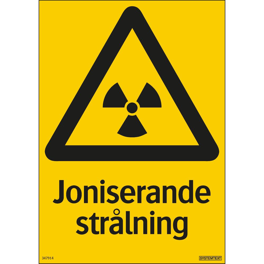 Joniserande strålning - Skylt - 210x297 mm