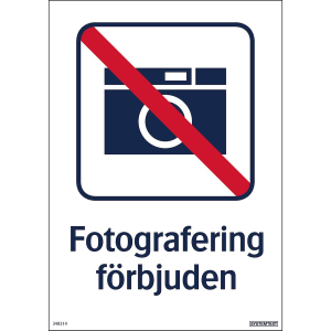 Fotografering förbjuden - Skylt - 210x297 mm