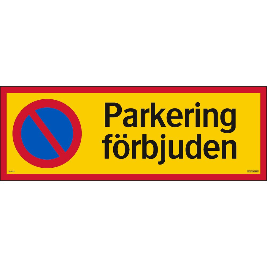 Parkering förbjuden - Skylt - 594x210 mm
