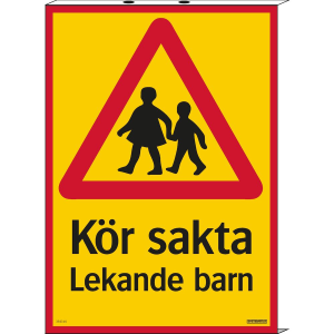 Kör sakta Lekande barn, kantbockad - Skylt - 297x420 mm