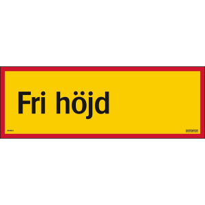 Fri höjd ...m, inkl egen höjdangivelse - Skylt - 420x148 mm