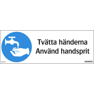 Tvätta händerna Använd handsprit - Skylt - 297x105 mm
