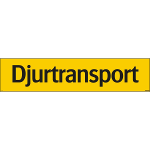 Djurtransport - Skylt - 900x200 mm