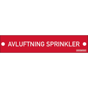 Avluftning Sprinkler graverad skylt - Skylt - 100x20 mm