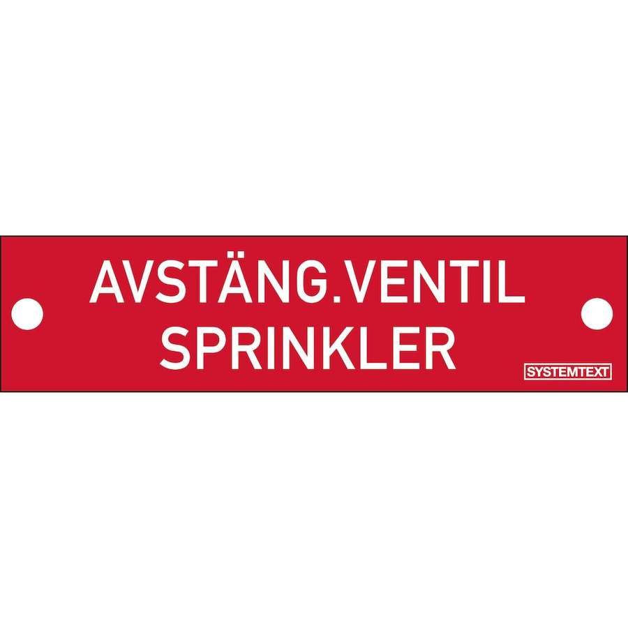 Avstängsventil Sprinkler Graverad skylt - Skylt - 80x20 mm