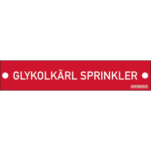 Glykolkärl Sprinkler Graverad skylt - Skylt - 100x20 mm