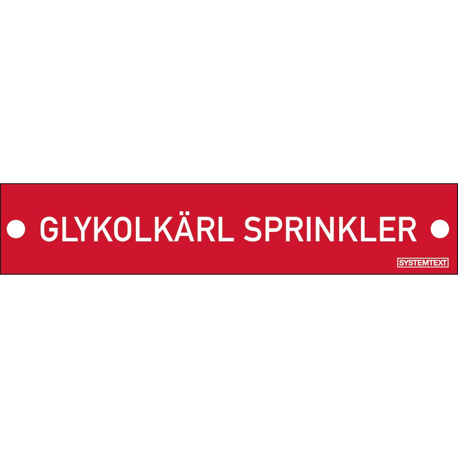 Glykolkärl Sprinkler Graverad skylt - Skylt - 100x20 mm