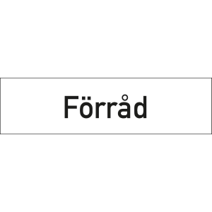 Hänvisningsskylt graverad förråd - Skylt - 150x40 mm