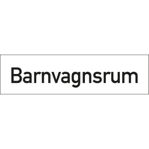 Hänvisningsskylt graverad barnvagnsrum - Skylt - 150x40 mm