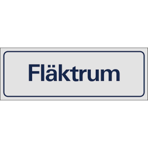 Fläktrum - Skylt - 225x80 mm