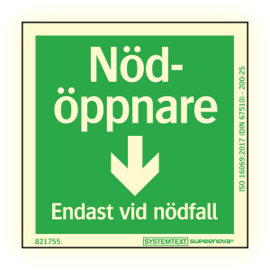 Supernova® Nödöppnare pil ner - Skylt - 80x80 mm